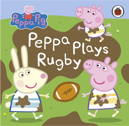 Peppa Pig: Peppa Plays Rugby (Board Book)