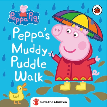 Peppa's Muddy Puddle Walk (Save the Children) (Board Book)