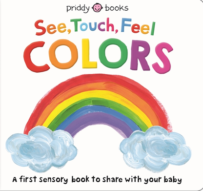 See, Touch, Feel: Colors