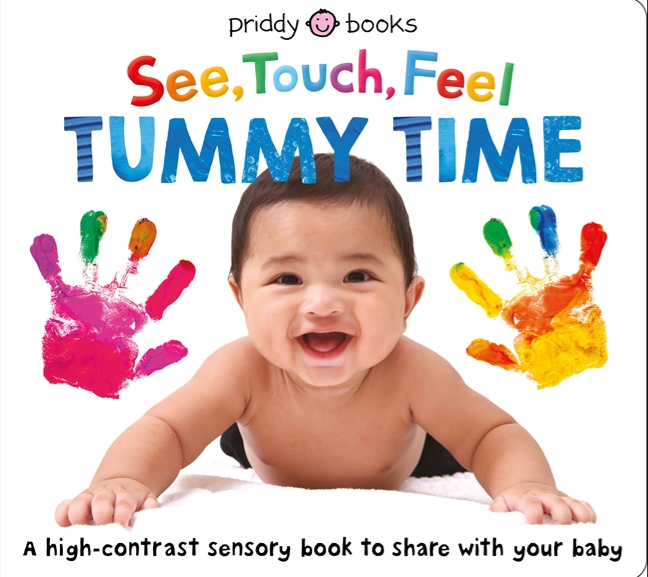 See, Touch, Feel: Tummy Time