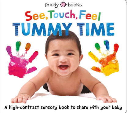 See, Touch, Feel: Tummy Time