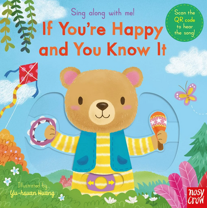 Sing Along With Me! If You’re Happy and You Know It (Board Book)
