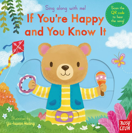 Sing Along With Me! If You’re Happy and You Know It (Board Book)
