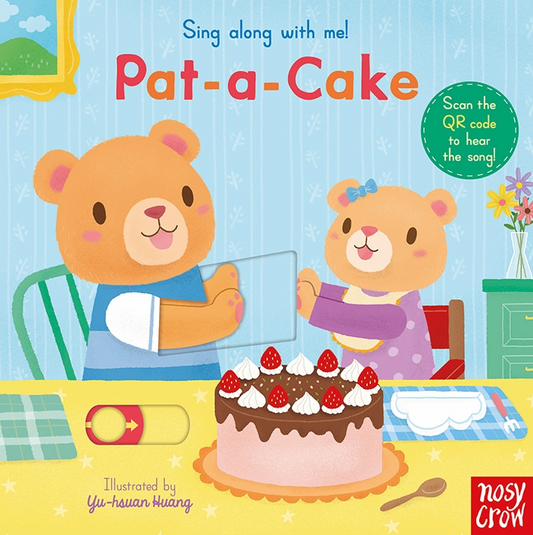 Sing Along With Me! Pat-a-Cake (Board Book)