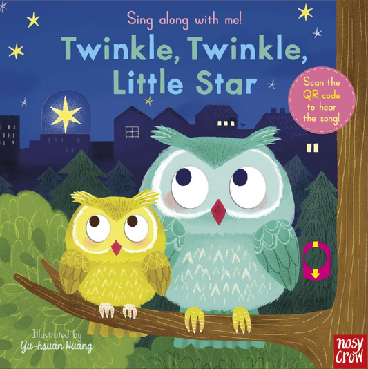 Sing Along With Me! Twinkle Twinkle Little Star (Board Book)