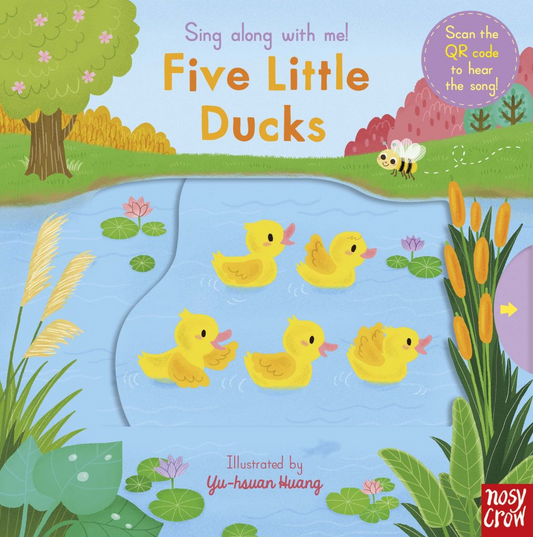 Sing Along with Me - Five Little Ducks (Board Book)